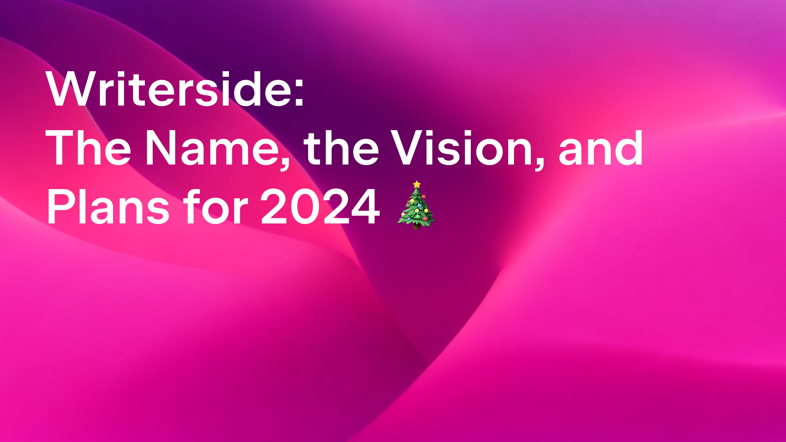 Writerside Roadmap 2024