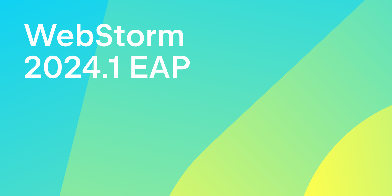 WebStorm 2024.1 EAP banner