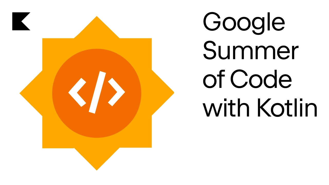 Results of Google Summer of Code With Kotlin The Kotlin Blog