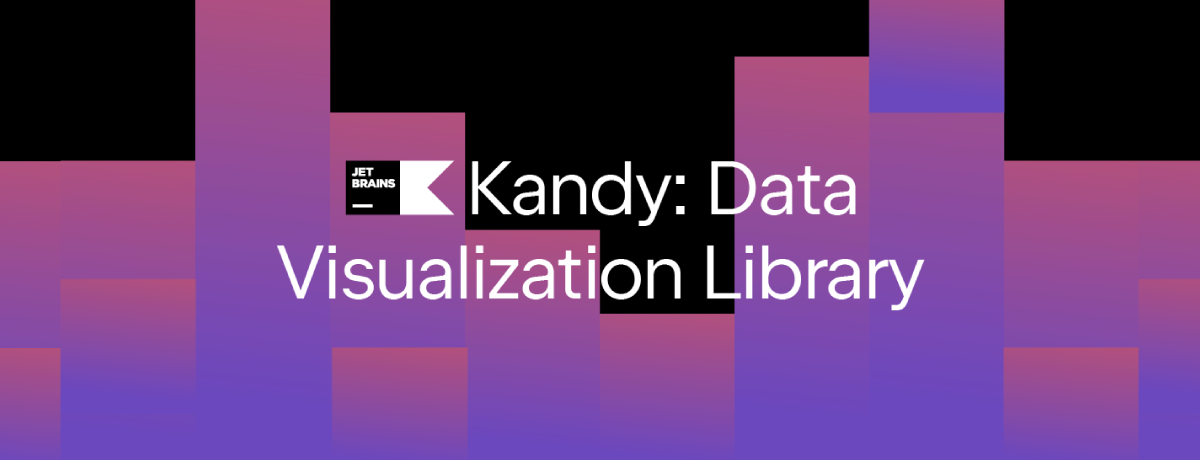 Kandy: the new Kotlin plotting library by JetBrains