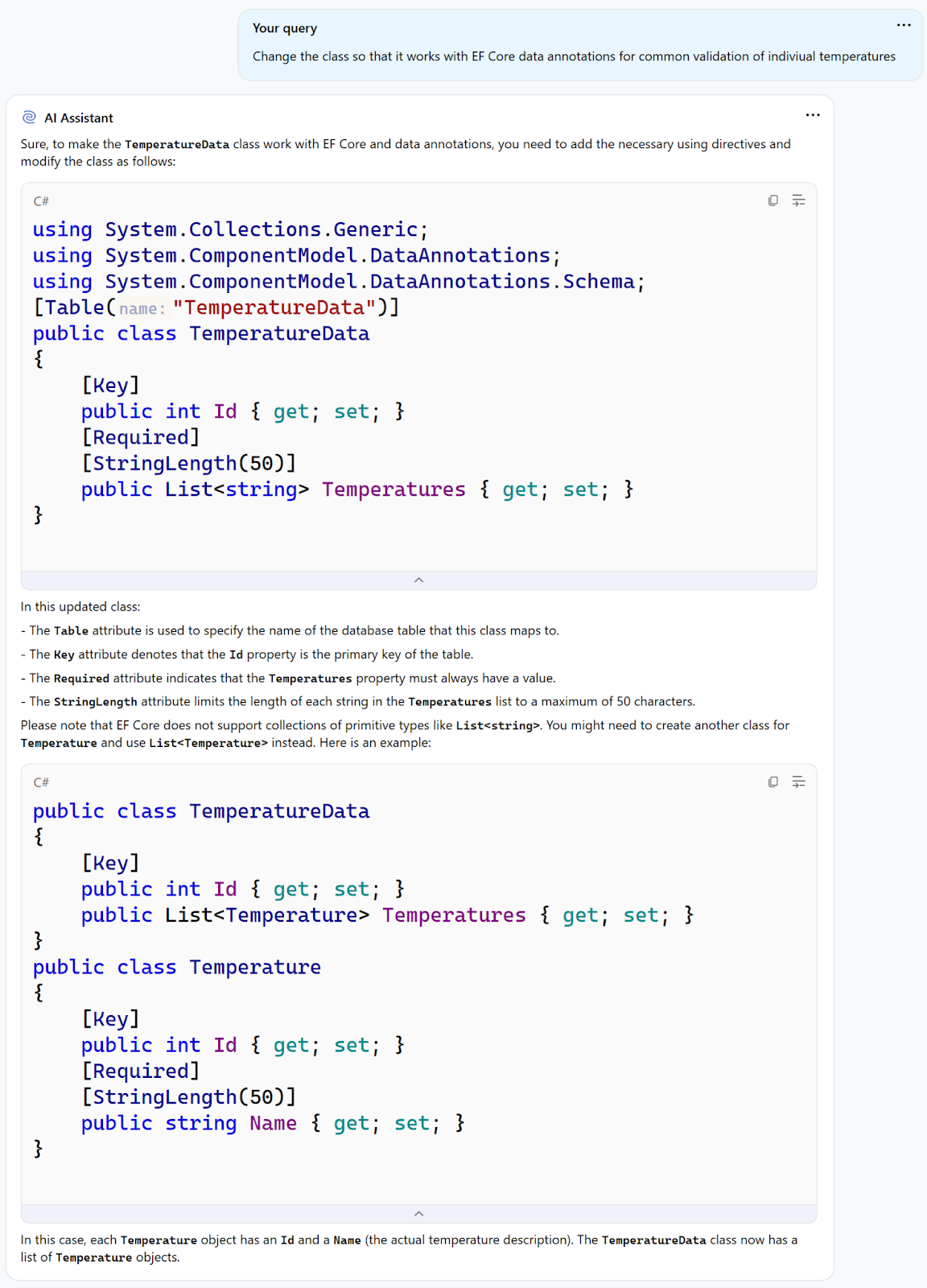 EF Core を使用するようにコードを変更することを求めている AI クエリの出力の画像。 Id と List 型の Temperture を含む TemperatureData クラスが表示されています。 メンバーの Id と Name、およびコードの簡単な説明が付いた個別の Temperture クラスも表示されています。