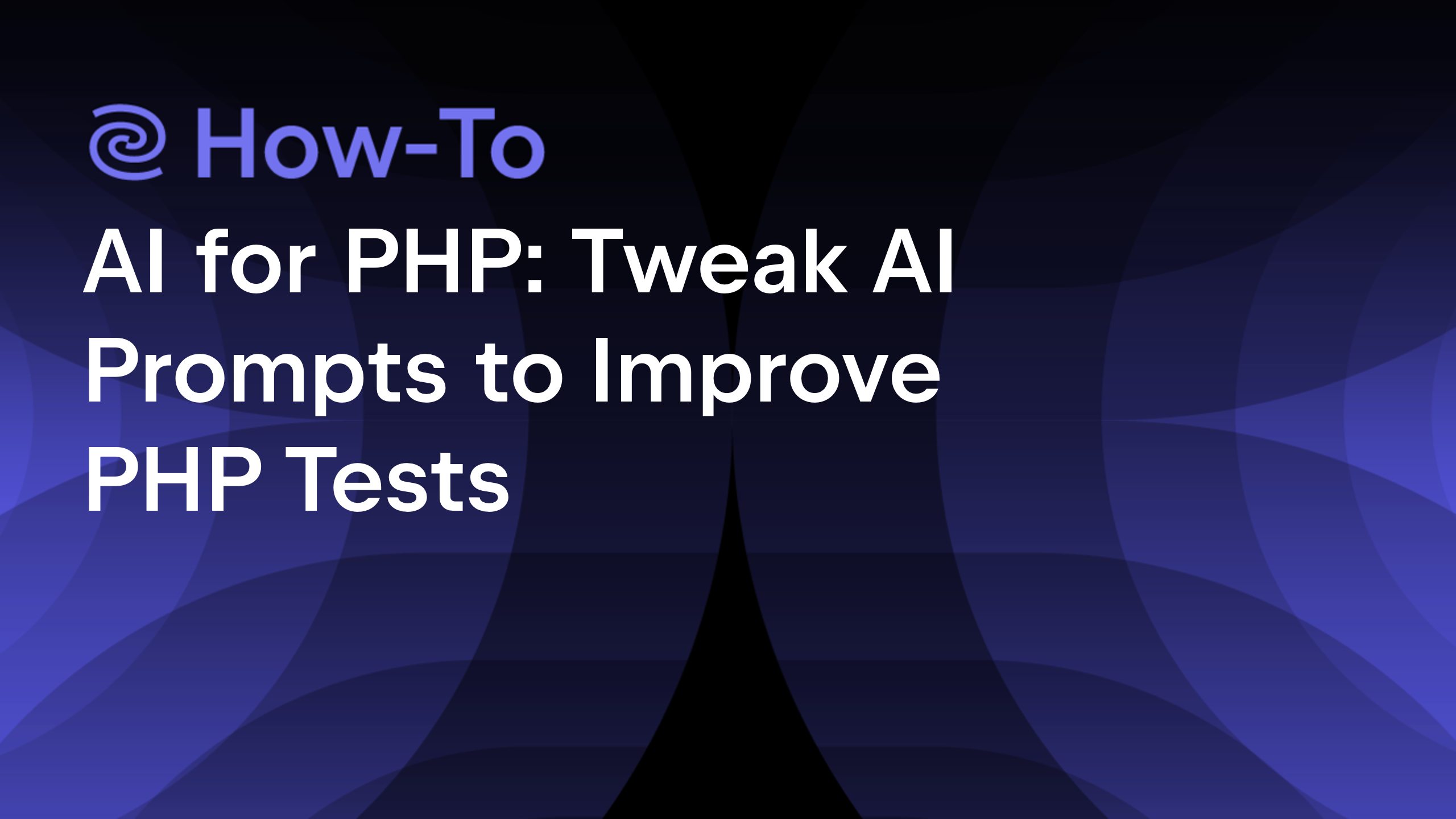 Tweak AI Prompts to Improve PHP Tests in PhpStorm