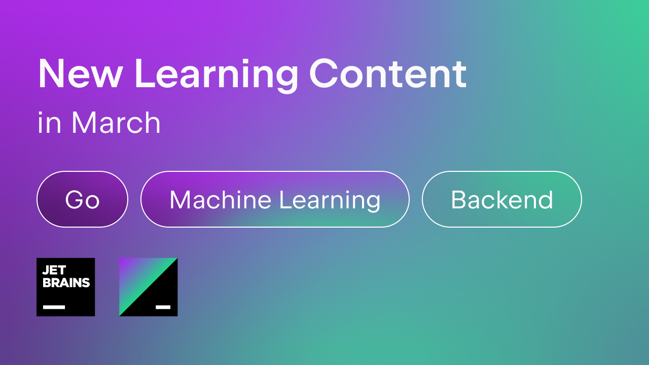 JetBrains Academy: New Learning Content In March | The JetBrains ...