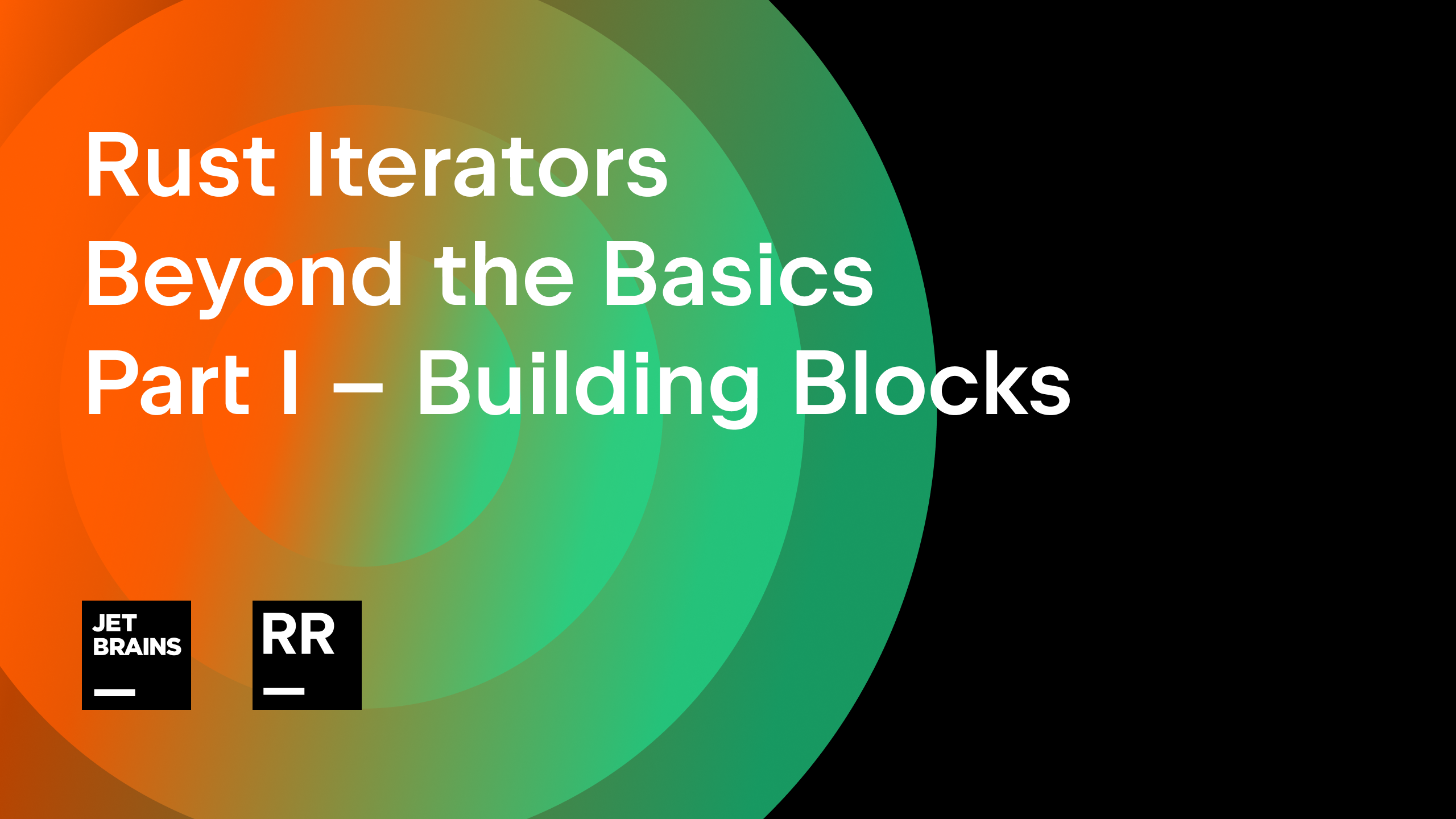 Rust Iterators Beyond The Basics, Part I – Building Blocks | The ...