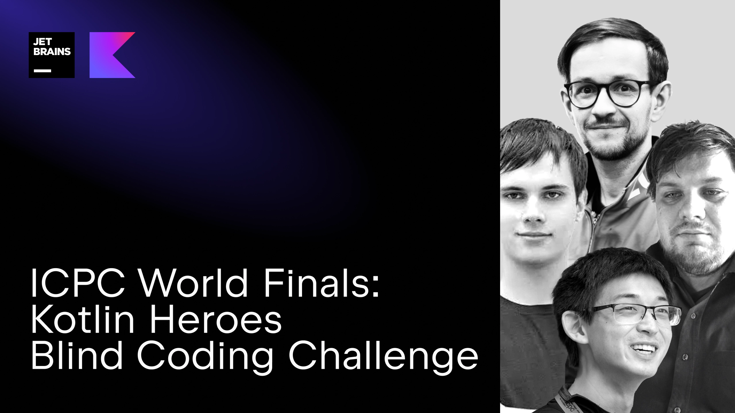 livestream-icpc-world-finals-kotlin-heroes-blind-coding-challenge