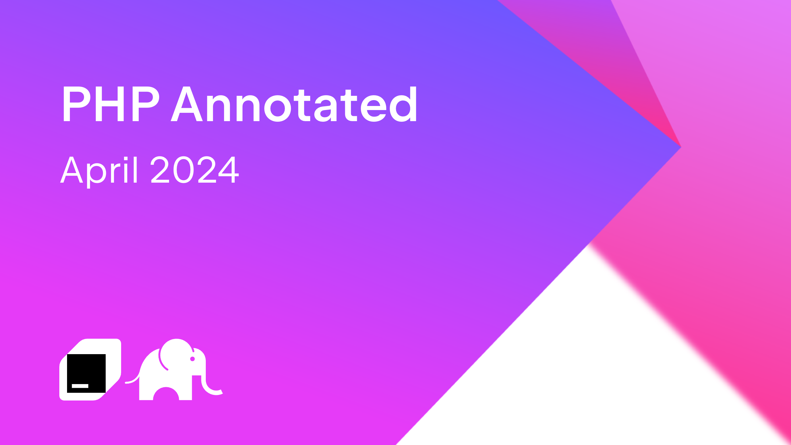 PHP Annotated – April 2024