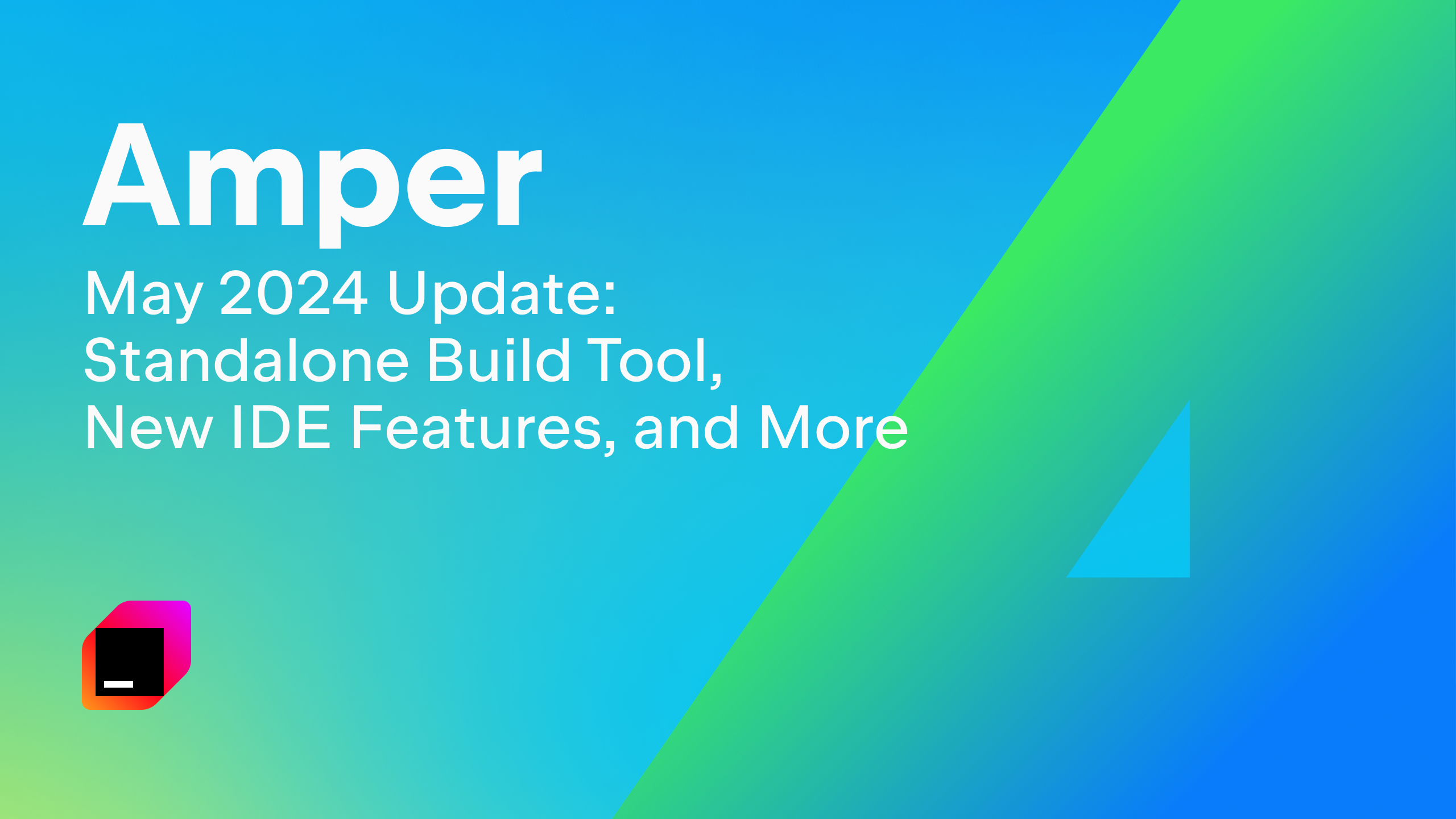 Amper Update – Standalone build tool, new IDE features