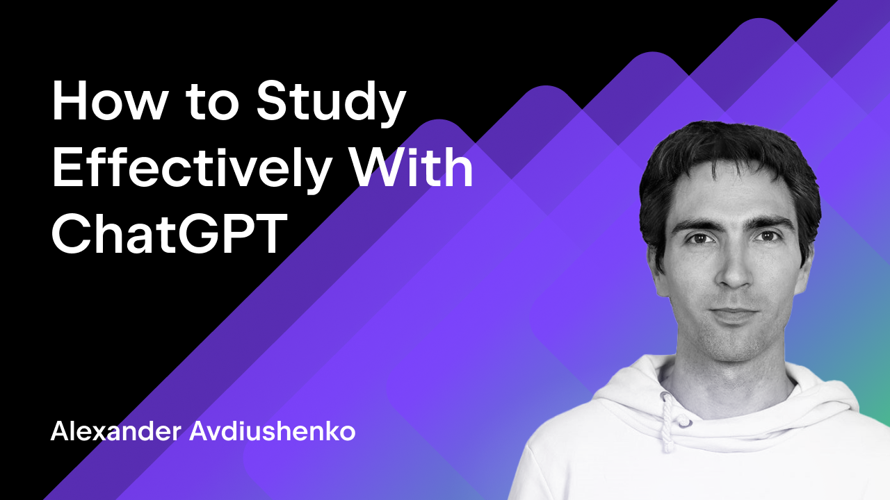 How to Study Effectively with ChatGPT