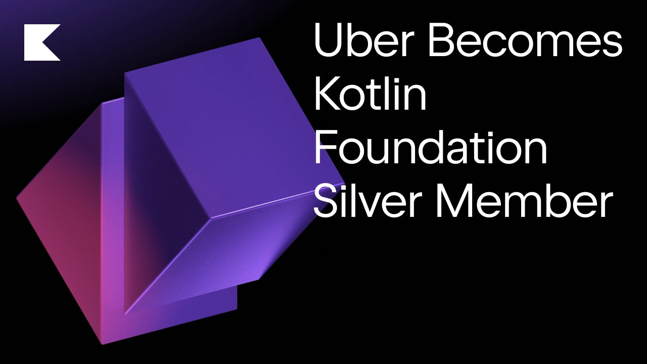 Uber가 Kotlin Foundation Silver 회원으로 가입