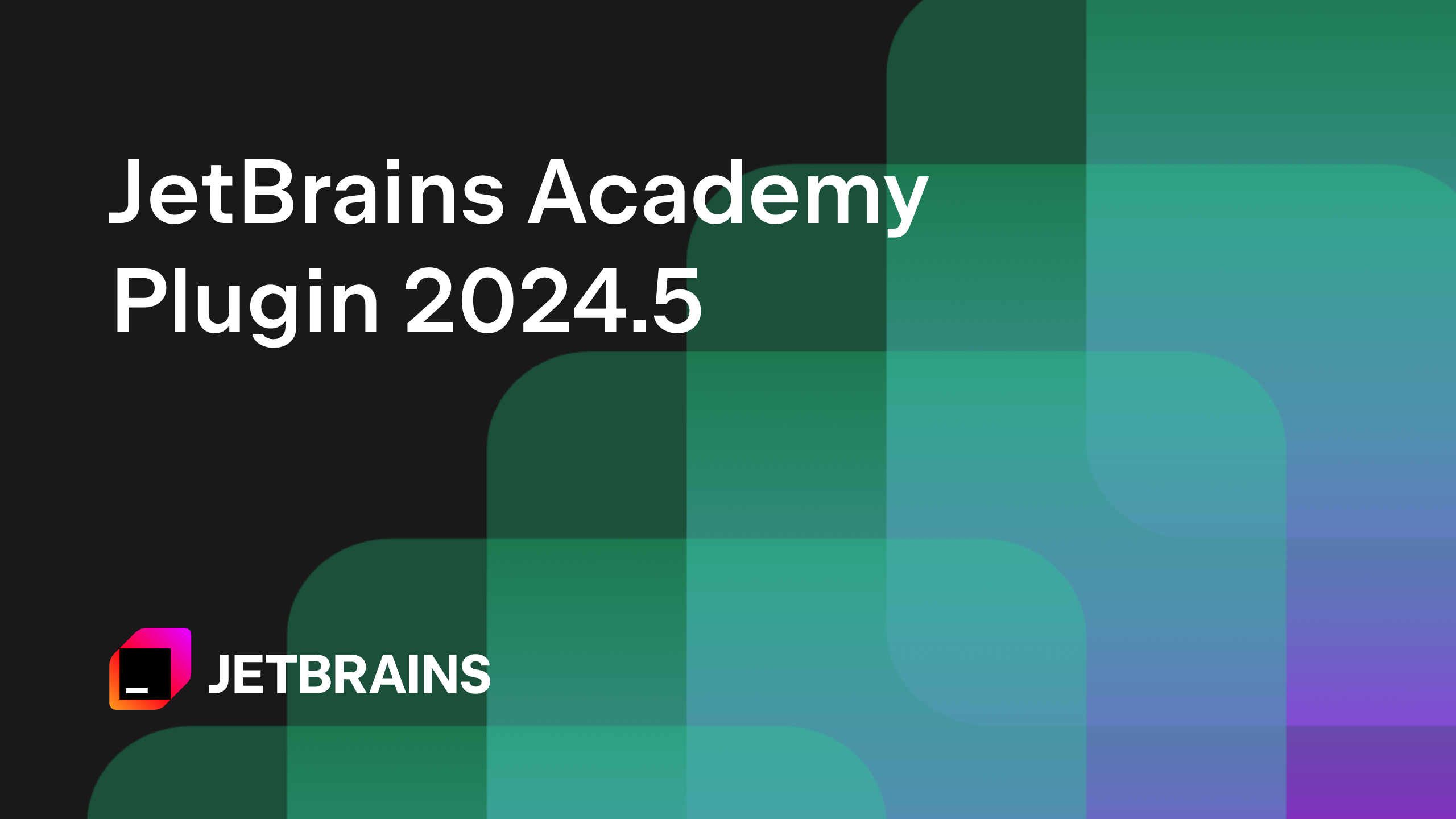 JetBrains Academy Plugin 2024.5 Is Now Available | The JetBrains ...