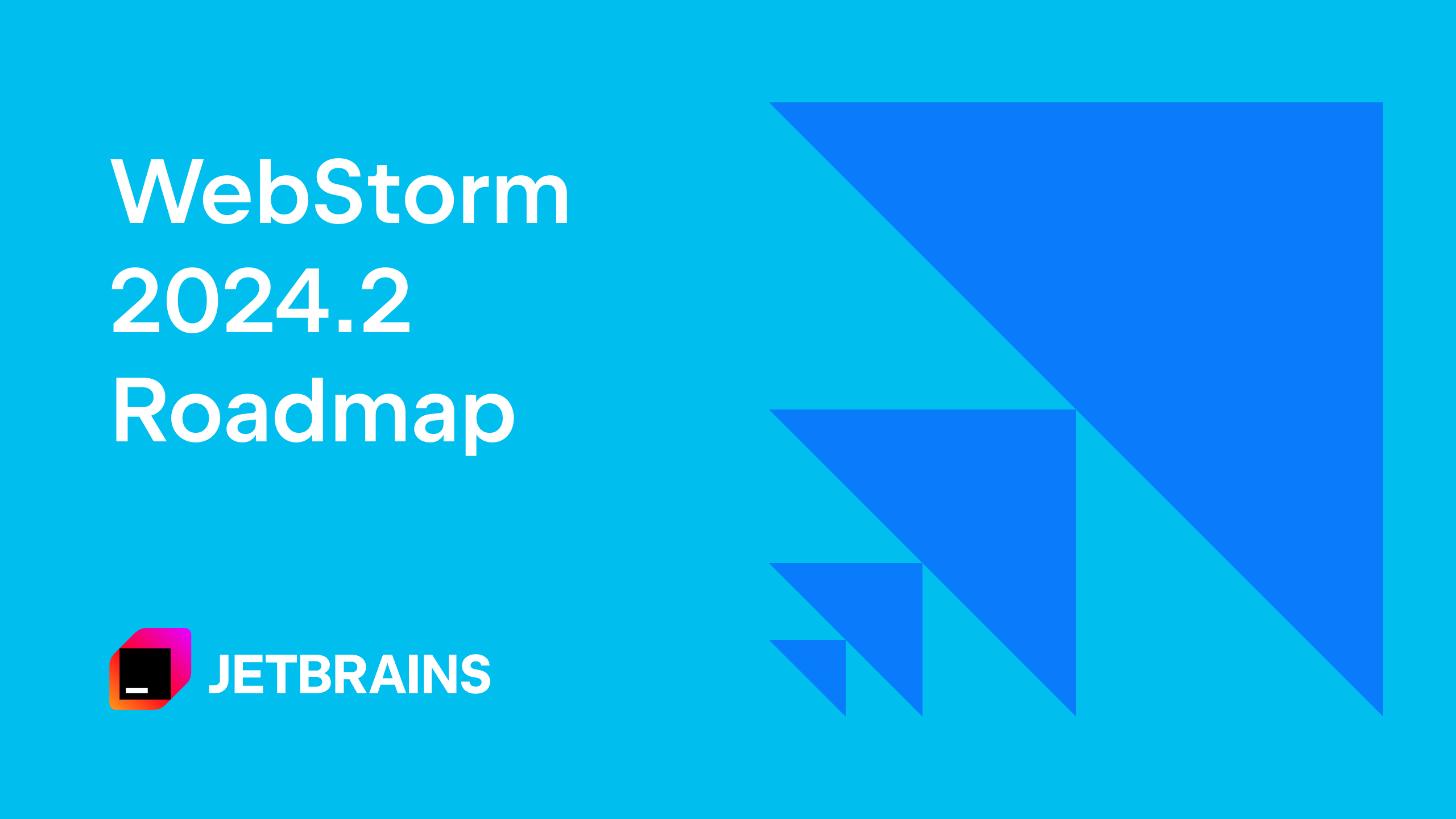 In April this year, we released WebStorm 2024.1, our first major update for 2024. Thank you to everyone who is already using it and providing us with 