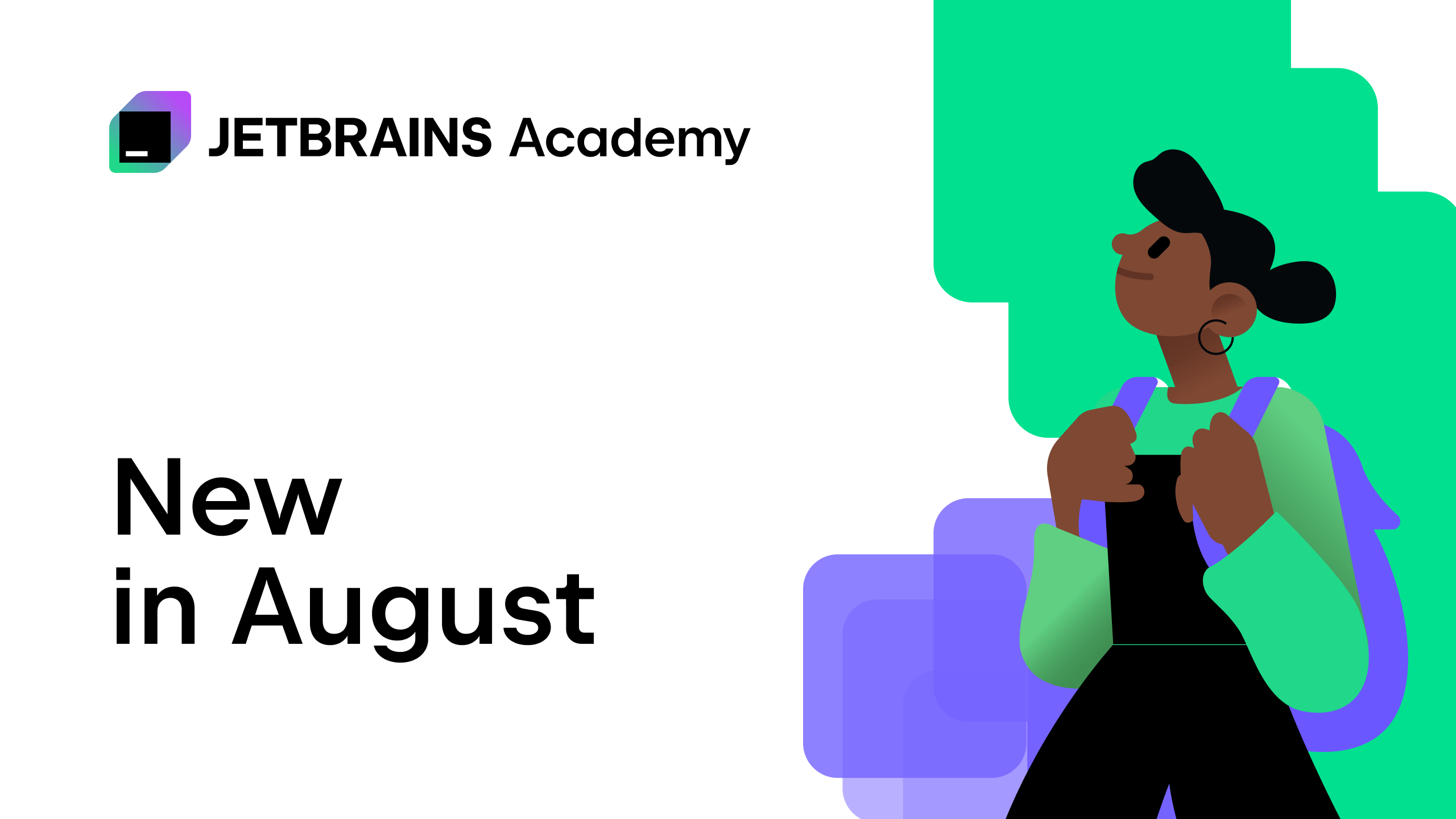 JetBrains Academy：八月新动态