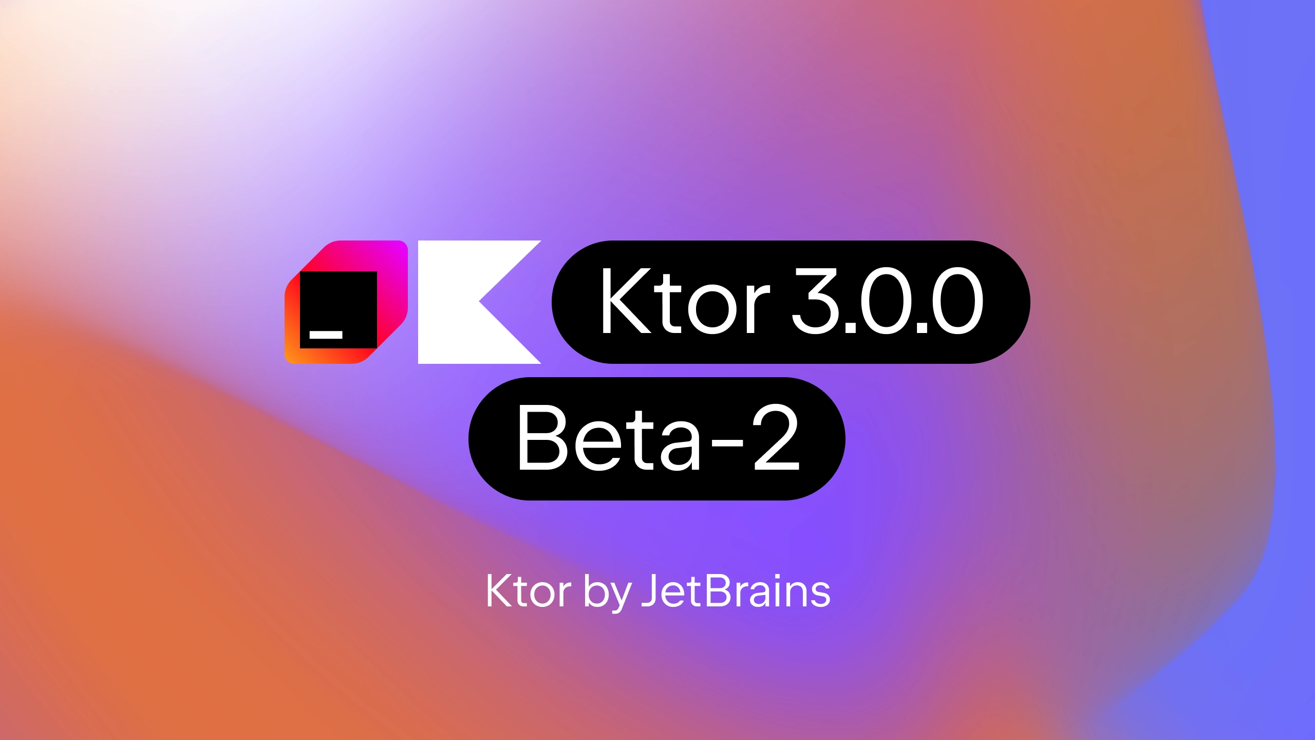 Ktor 3.0.0 Beta-2 is here