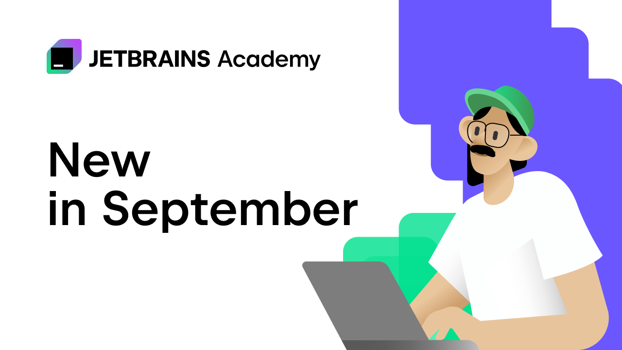 JetBrains Academy：九月新动态