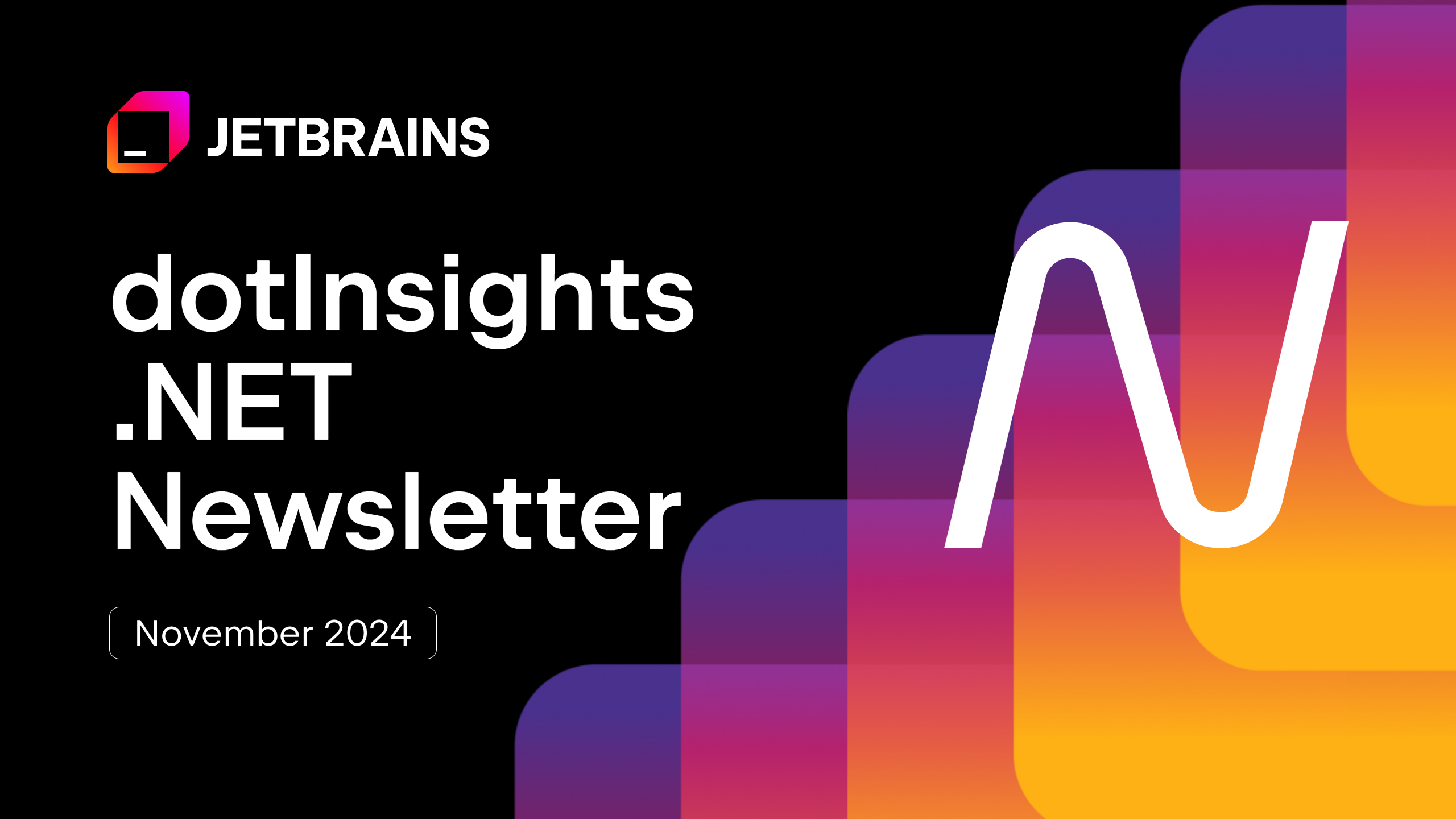 dotInsights | 2024年11月