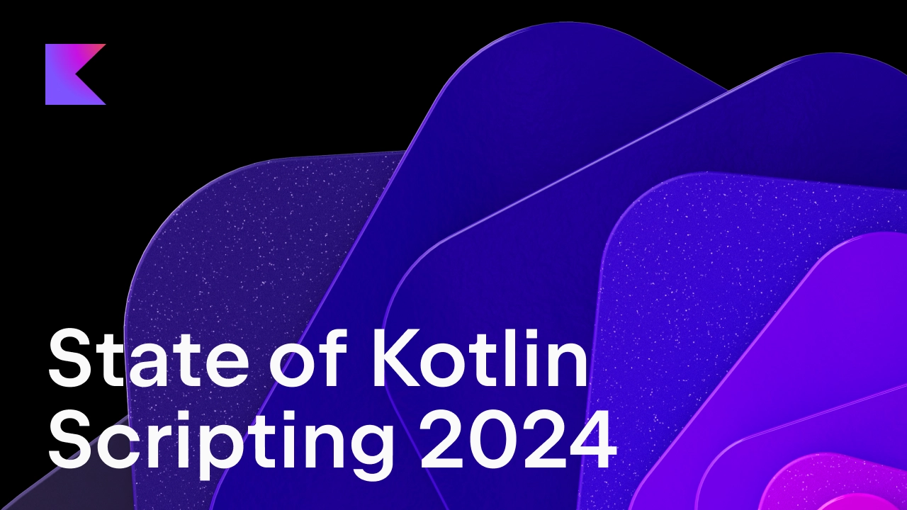 State of Kotlin Scripting 2024