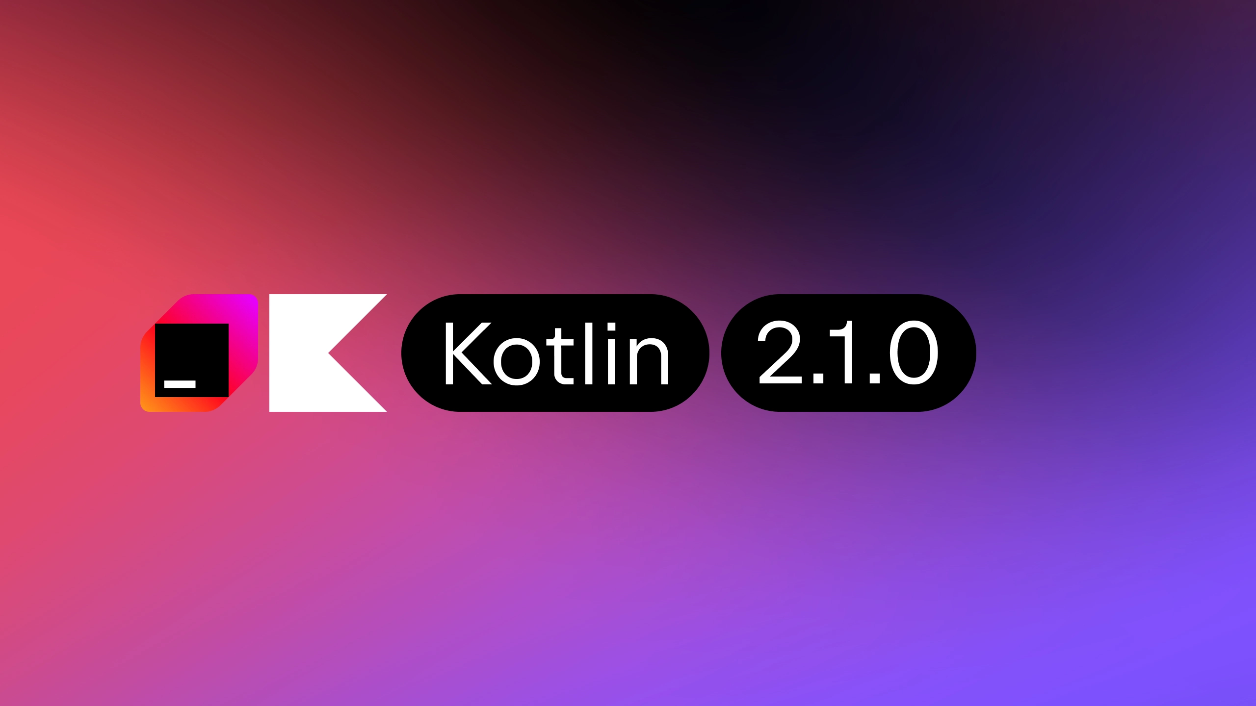 Kotlin 2.1.0 released