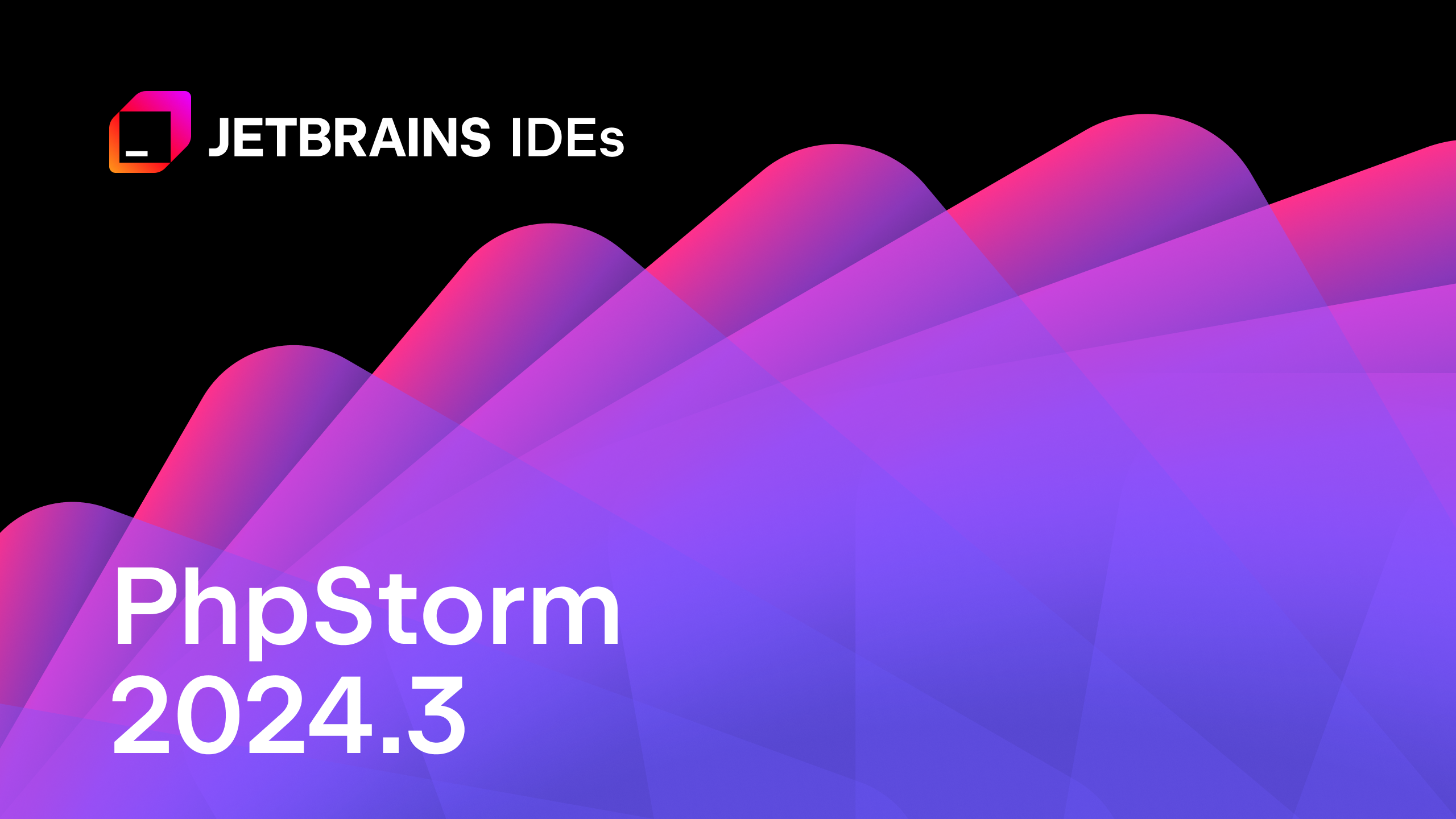 PhpStorm 2024.3 现已发布