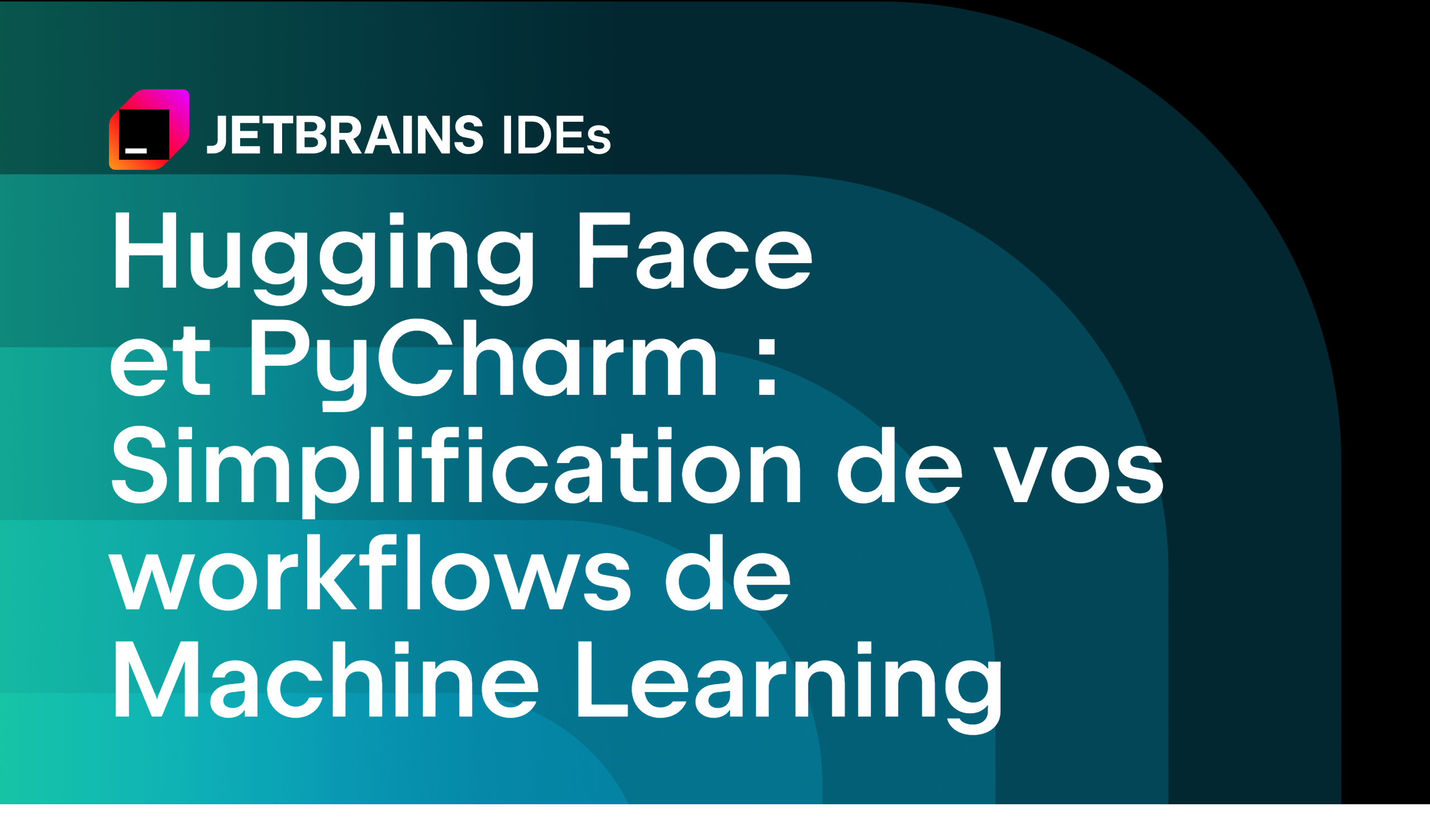 Simplifiez vos workflows de Machine Learning avec Hugging Face et ...