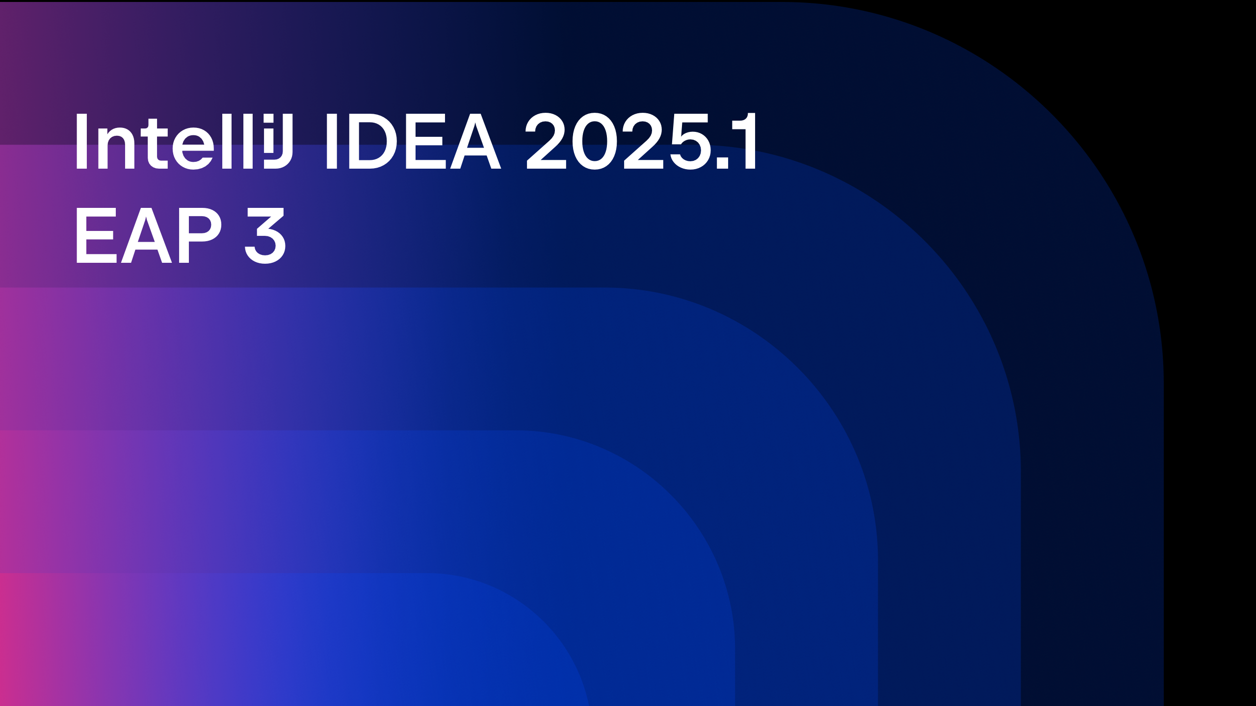 IntelliJ IDEA 2025.1 EAP 3: Kotlin K2 Mode Updates, Enhanced Logical Code Structure View, and More 