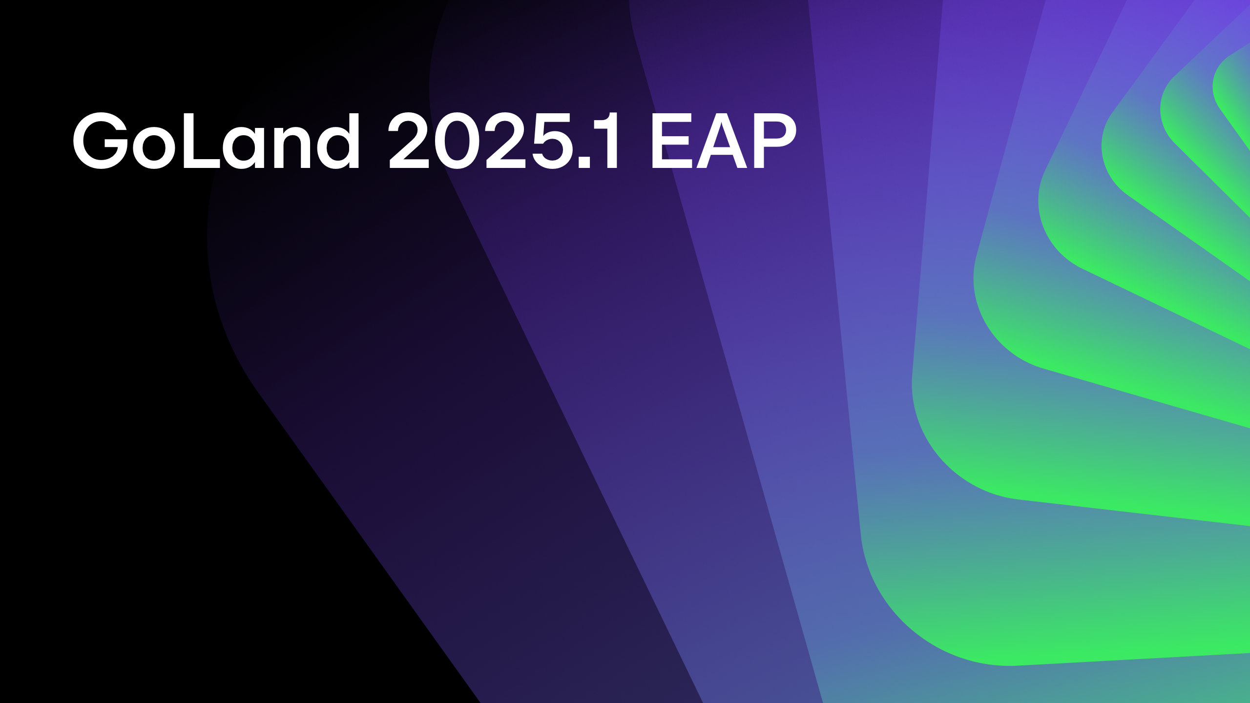 GoLand 2025.1 EAP