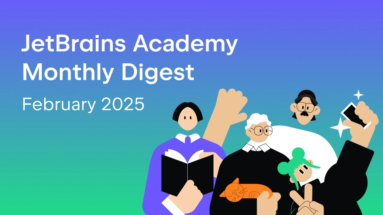 JetBrains Academy – February Digest