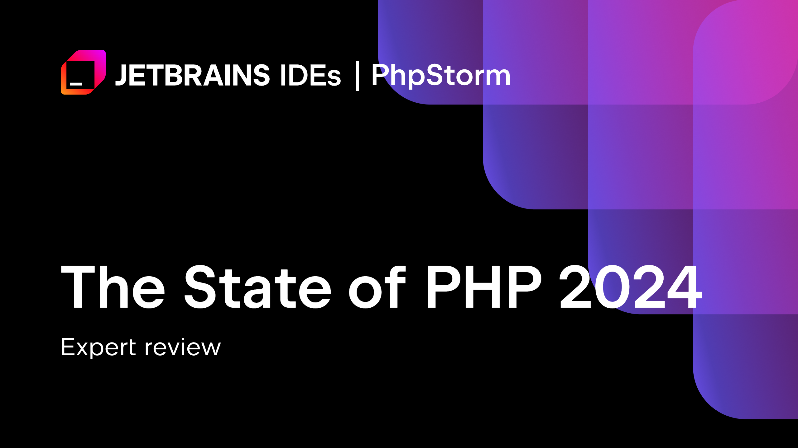 The State of PHP 2024 – Expert review