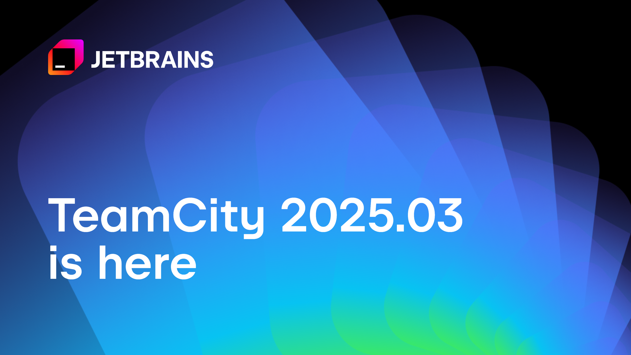 TeamCity 2025.03新特性：配方、改进的Docker和Podman集成、UI更新等
