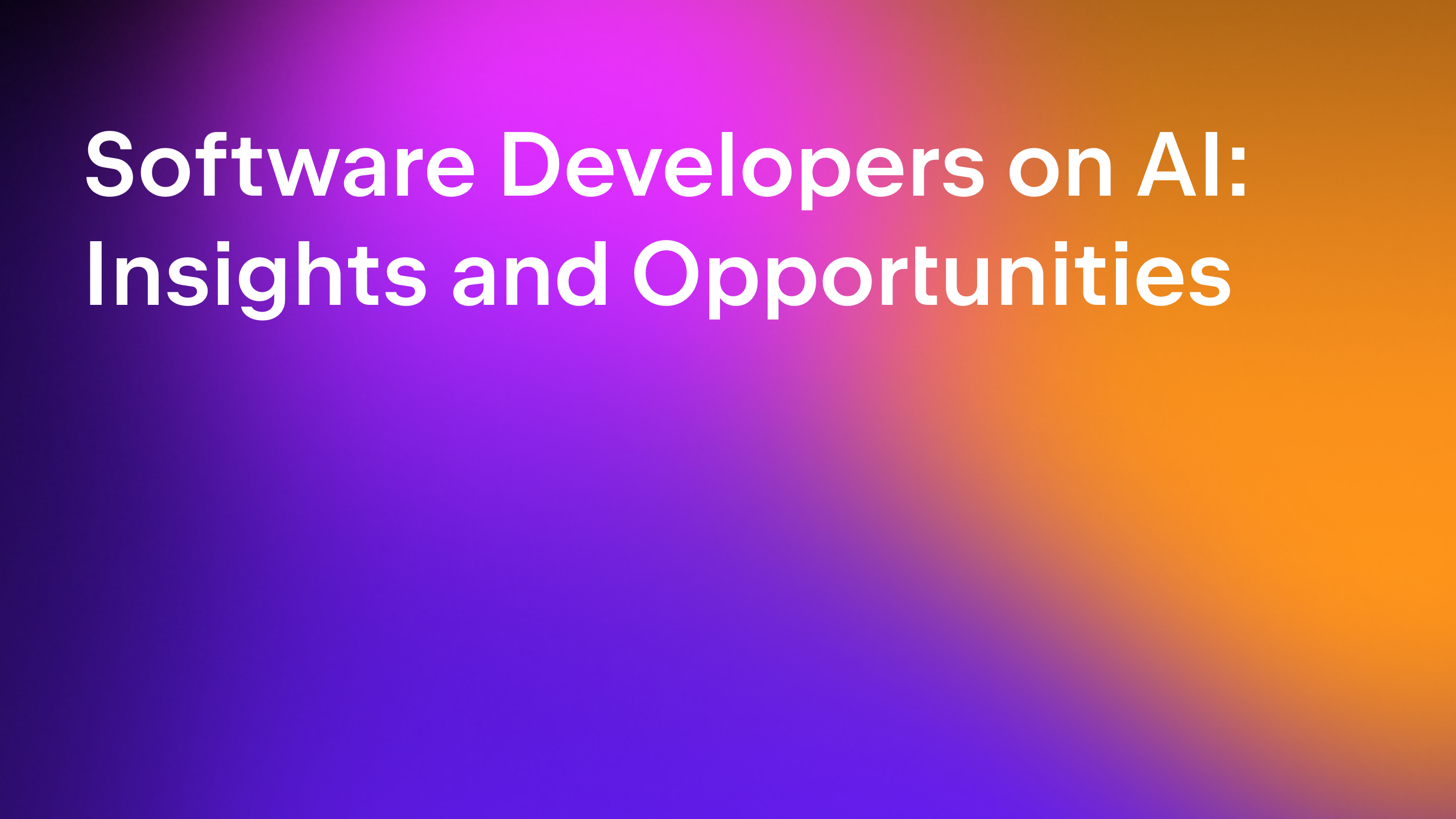 Software Developers on AI: Insights and Opportunities