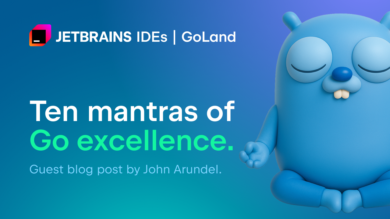 The "10x" Commandments of Highly Effective Go