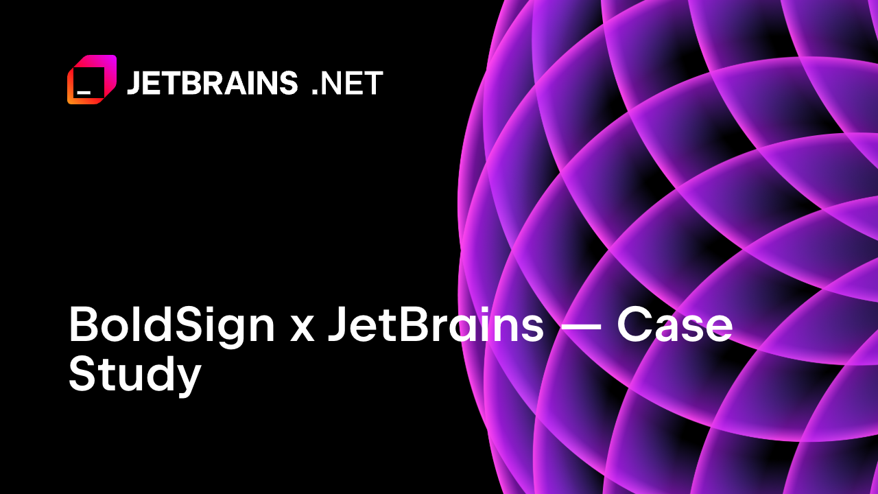 BoldSign如何利用JetBrains dotUltimate实现大规模现代化开发