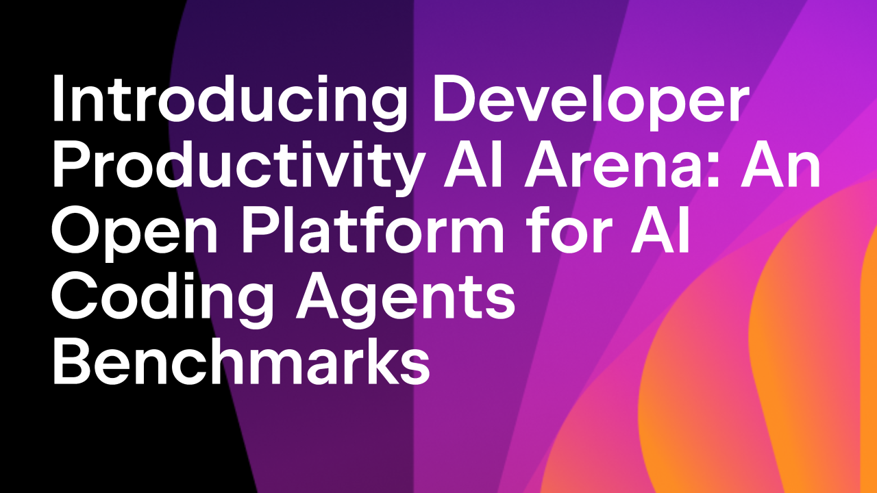 推出开发者生产力AI竞技场：一个开放的AI编码代理基准测试平台