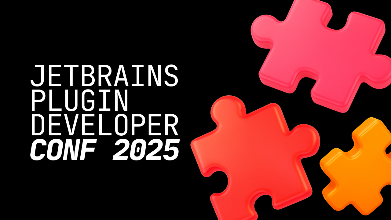 JetBrains Plugin Developer Conf 2025