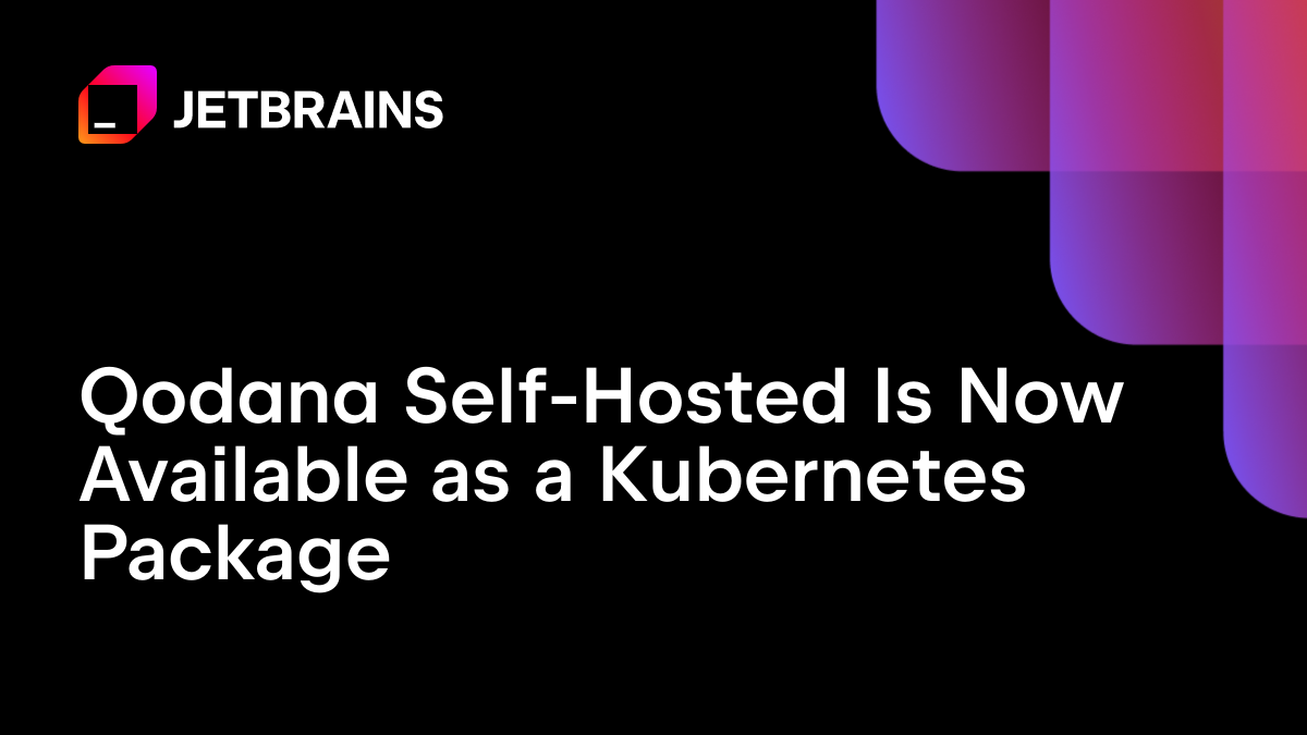 在Kubernetes上部署Qodana：更高的可扩展性，更强的控制力