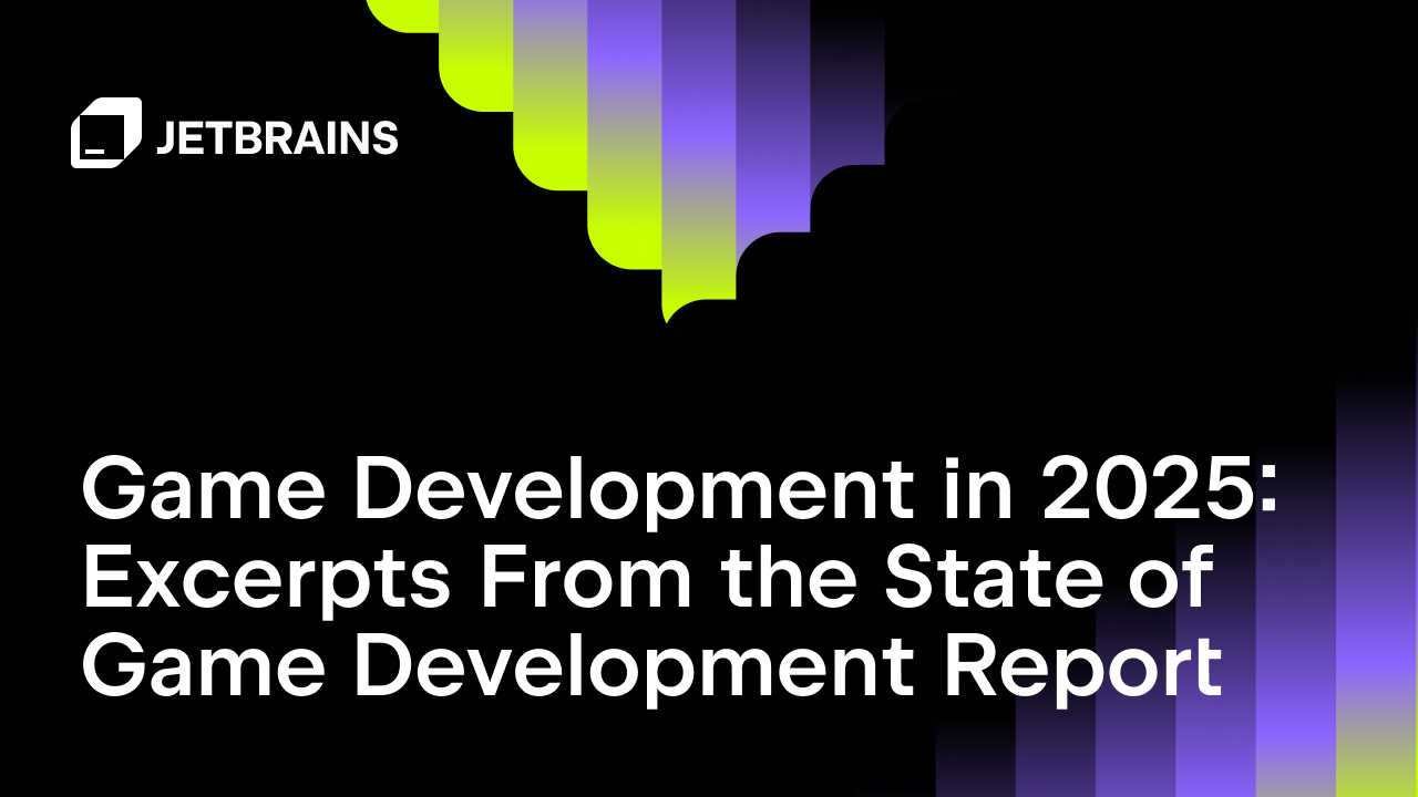 2025年游戏开发：游戏开发现状报告摘录