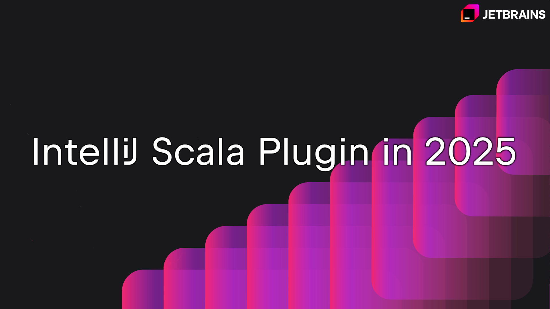 2025年IntelliJ Scala插件
