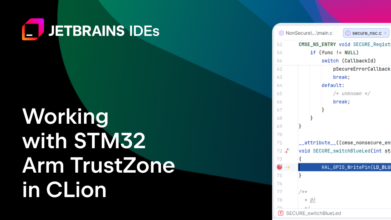 在CLion中处理基于STM32的Arm TrustZone项目
