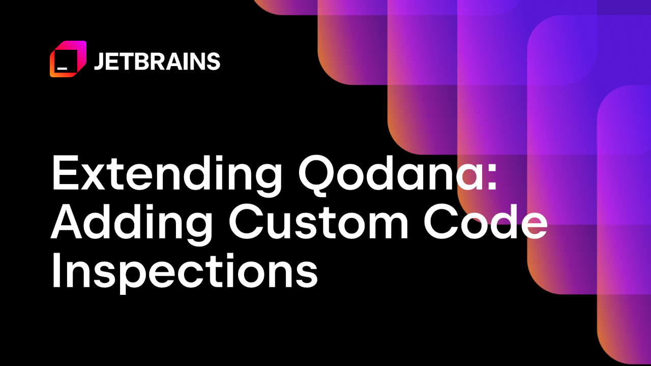 扩展Qodana：添加自定义代码检查