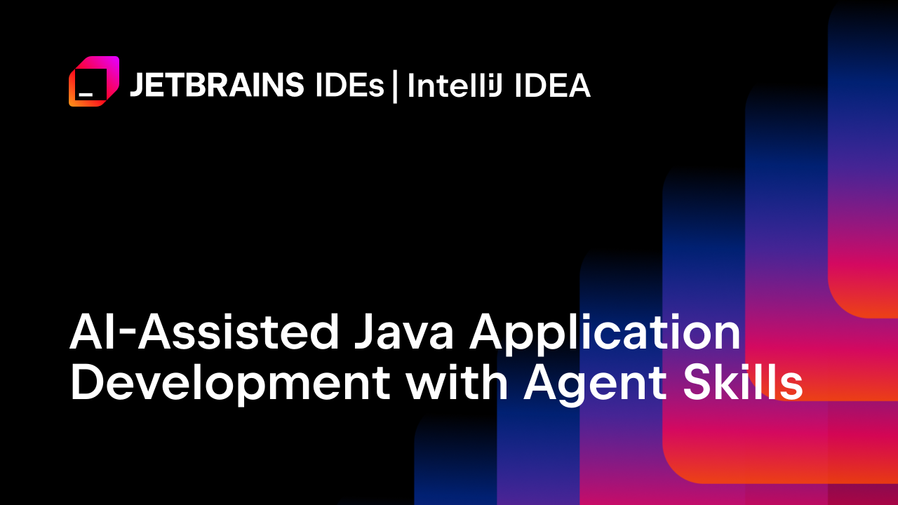 基于代理技能的AI辅助Java应用开发