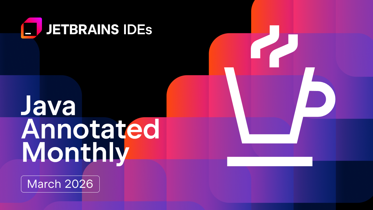 Java 注释月刊 - 2026年3月