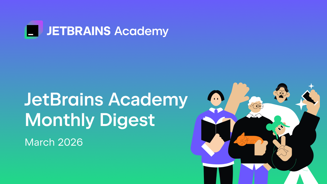 JetBrains Academy – 三月摘要