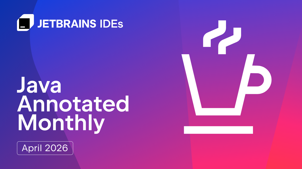 Java月刊 – 2026年4月