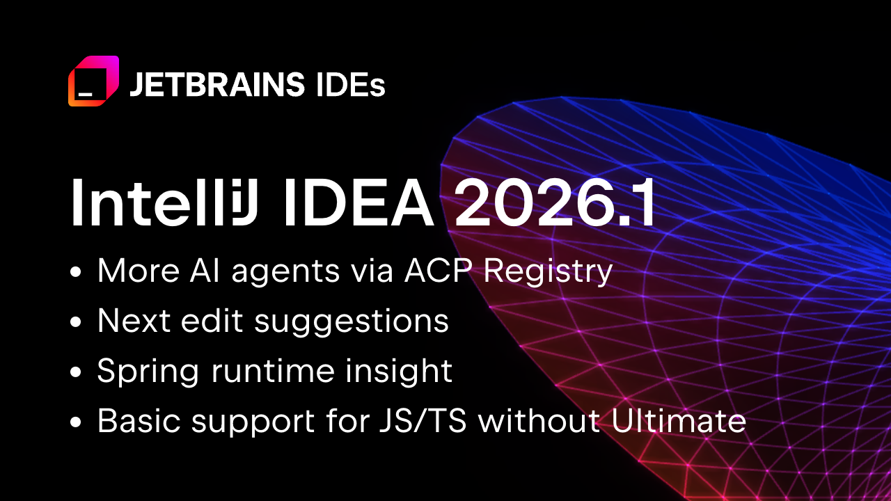 IntelliJ IDEA 2026.1