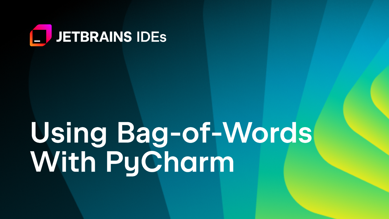在PyCharm中使用词袋模型
