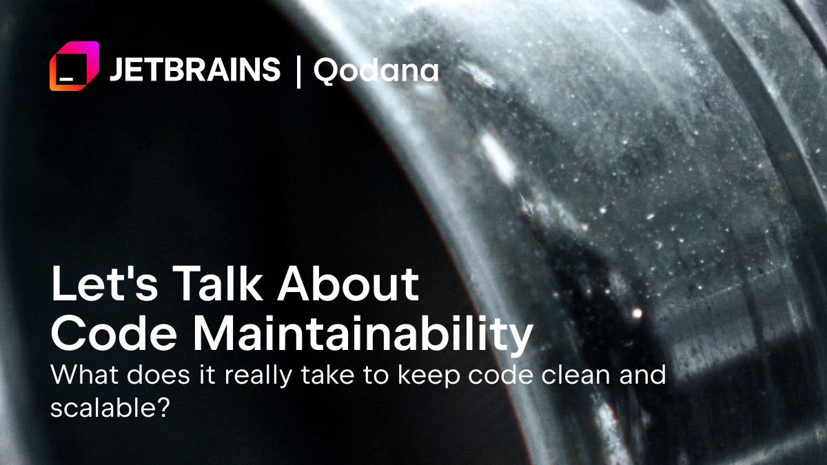 How to make code maintainable
