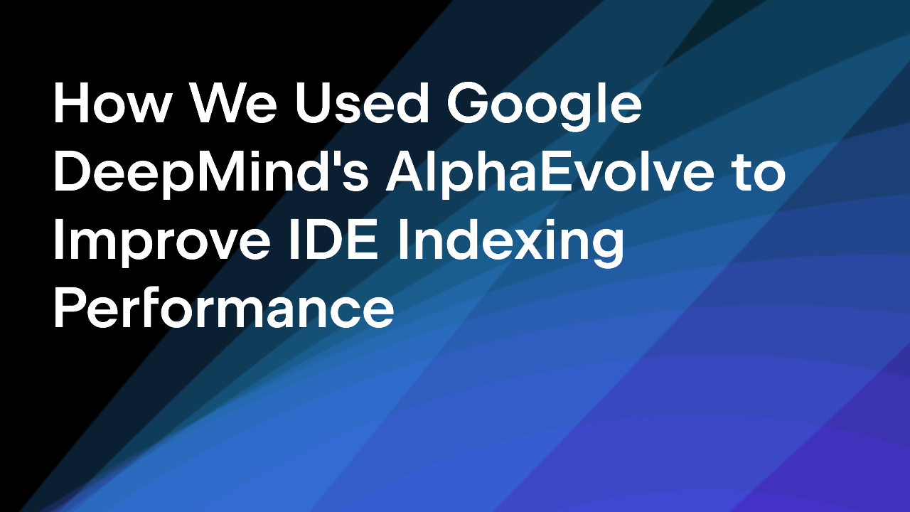 我们如何利用AlphaEvolve加速复杂IDE算法