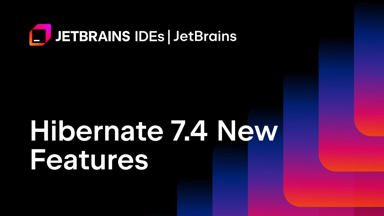 Hibernate 7.4 新特性