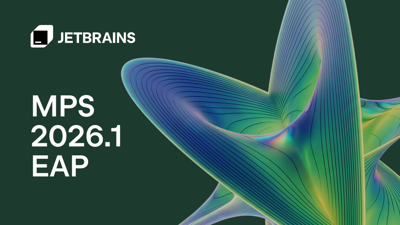 MPS 2026.1 Early Access: Key Features and Improvements