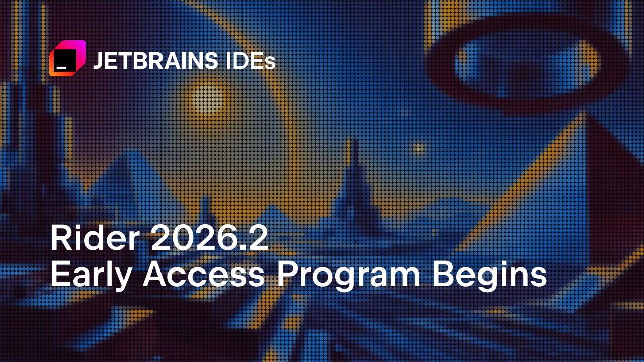Rider 2026.2 Early Access Unleashes Blazing-Fast Branch Switching: Up to 100x Faster
