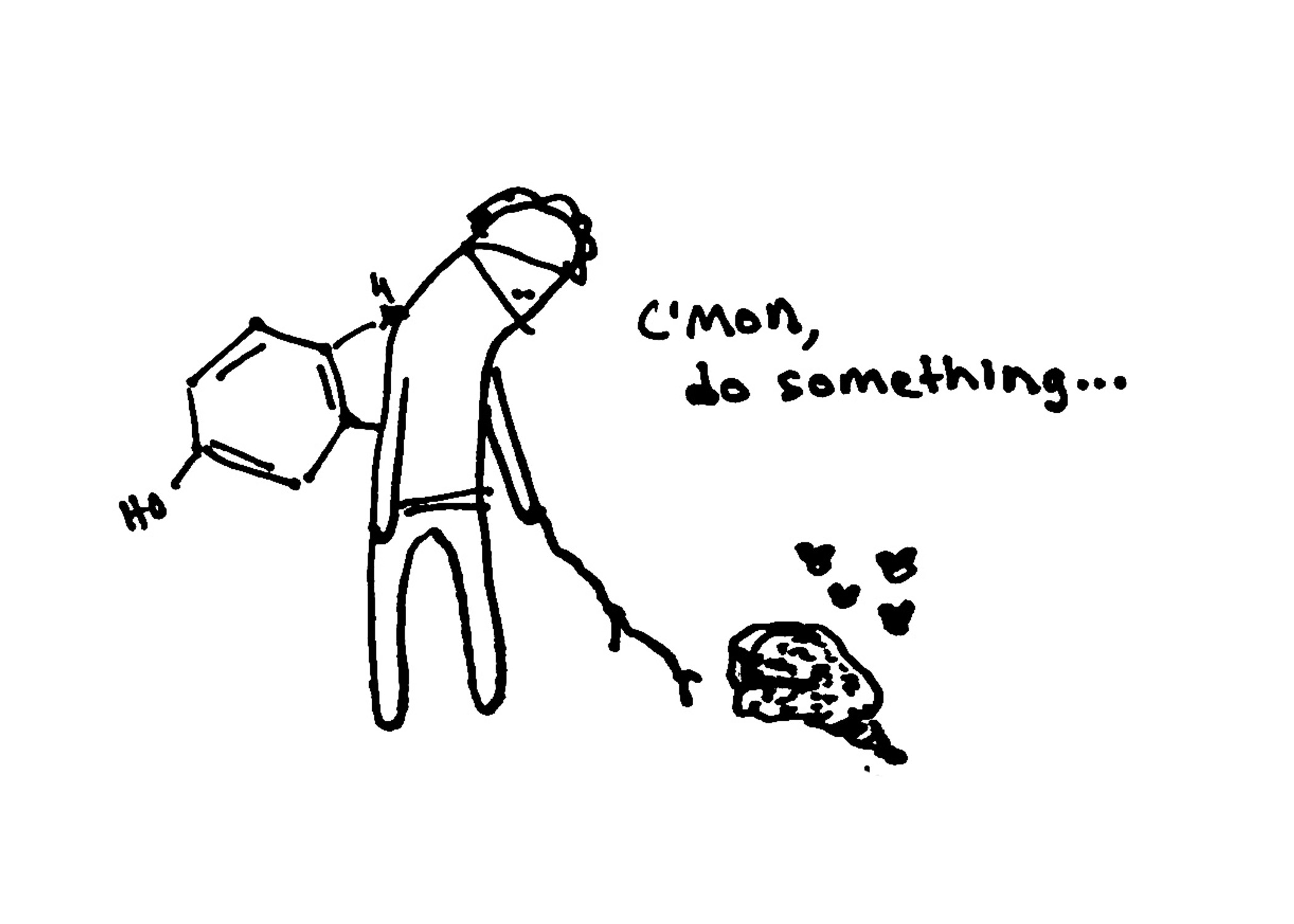 meme: c’mon, do something, but it’s the hormone and a brain, maybe some bugs